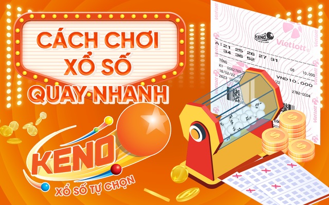 Hướng dẫn cách chơi xổ số keno Hướng dẫn cách chơi xổ số keno